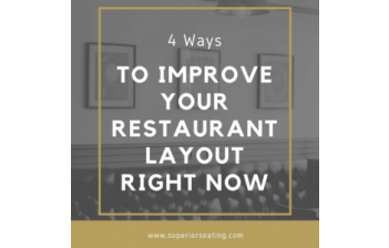 4 Ways to Improve Your Restaurant Layout Right Now